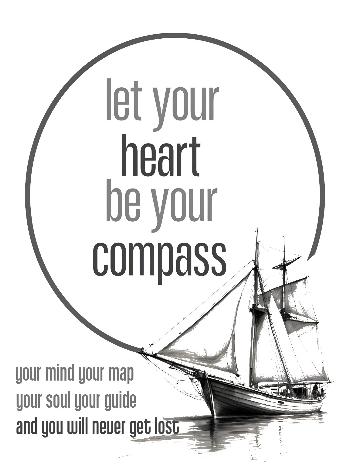 let your heart be your compass affirmation