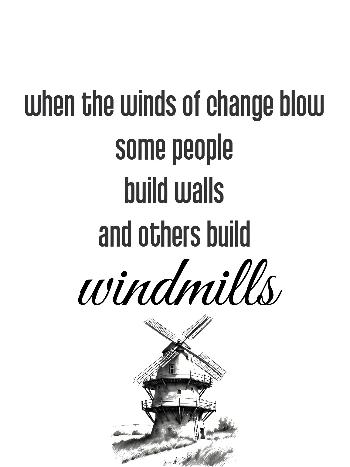 winds of change and a windmill