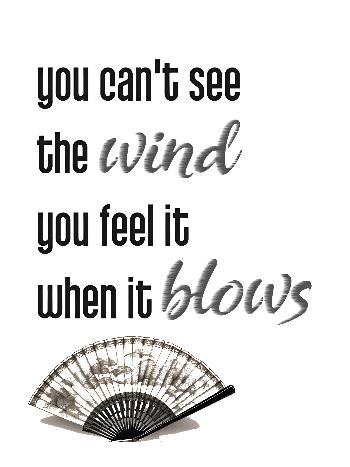 wind is invisible inspirational saying